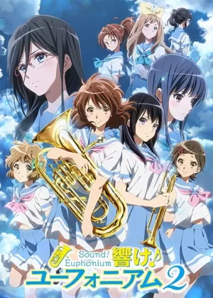 Постер Звучи, эуфониум! 2 | анимав Постер Звучи, эуфониум! 2 | анимав